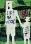 Lidé na mostě (1961)